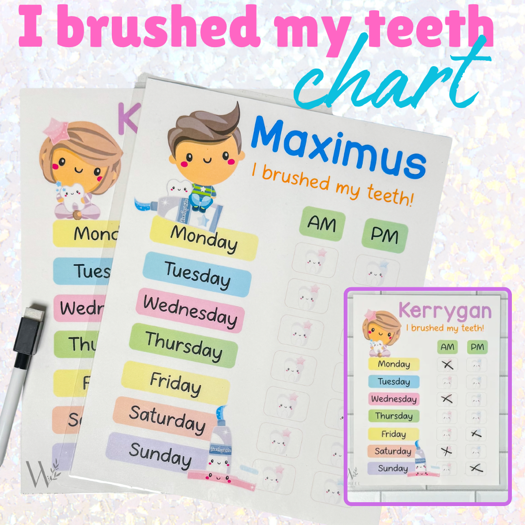 I brushed my teeth chart!