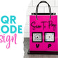 Shopping bag QR Code sign, Scan to pay acrylic sign, Social Media Sign, Custom business sign, Payment sign for craft shows vendor events
