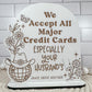 We Accept Credit Cards, Husband's credit cards, Custom Payment signs, Funny store signs for salons, shops, retail, Vendor events, Disco ball
