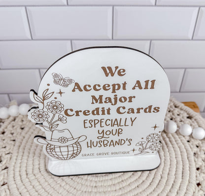 We Accept Credit Cards, Husband's credit cards, Custom Payment signs, Funny store signs for salons, shops, retail, Vendor events, Disco ball