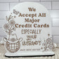 We Accept Credit Cards, Husband's credit cards, Custom Payment signs, Funny store signs for salons, shops, retail, Vendor events, Disco ball